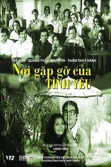 Nơi Gặp Gỡ Của Tình Yêu film afişi