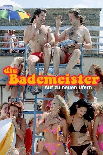 Die Bademeister - Auf zu neuen Ufern film afişi