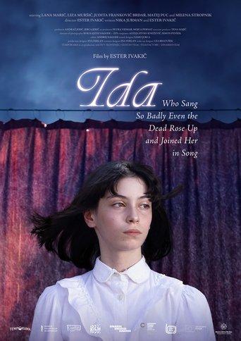 Ida Who Sang So Badly Even the Dead Rose Up and Joined Her in Song film afişi