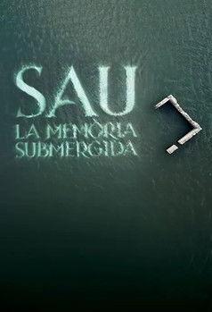 Sau: la memòria submergida film afişi