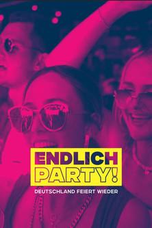 Endlich Party! - Deutschland feiert wieder film afişi