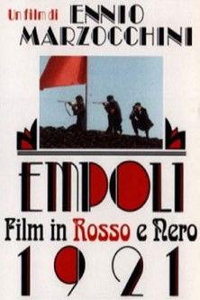 Empoli 1921 - Film in rosso e nero film afişi