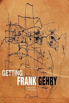 Getting Frank Gehry film afişi