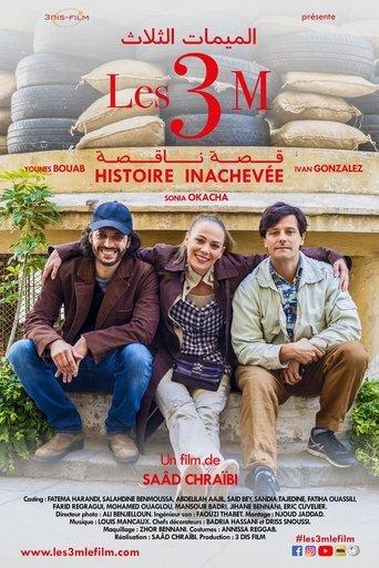 Les 3M Histoire Inachevée film afişi