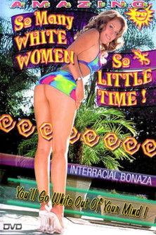 So Many White Women, So Little Time film afişi