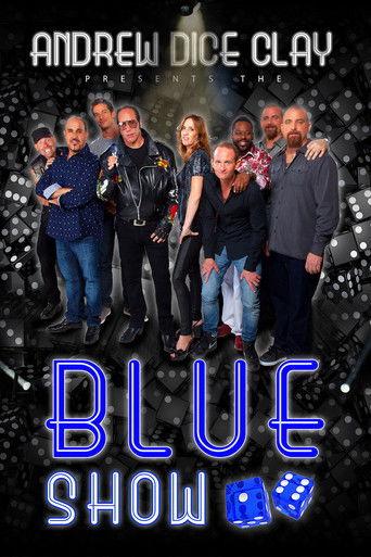 Andrew Dice Clay Presents the Blue Show film afişi