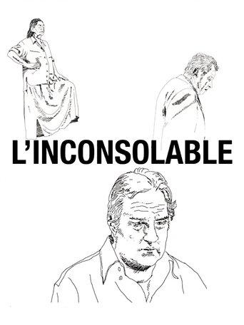 L’inconsolable film afişi