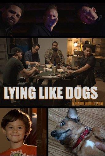 Lying Like Dogs film afişi