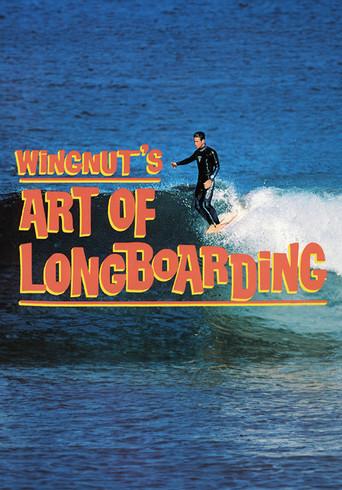 Wingnut's Art of Longboarding film afişi