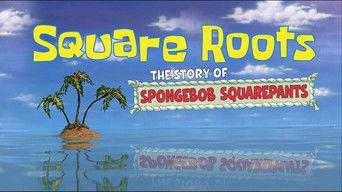 Square Roots: The Story of SpongeBob SquarePants