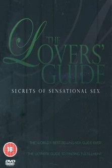 The Lovers' Guide - Secrets Of Sensational Sex film afişi