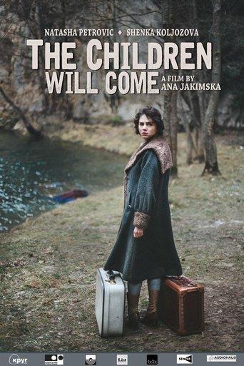 The Children Will Come film afişi