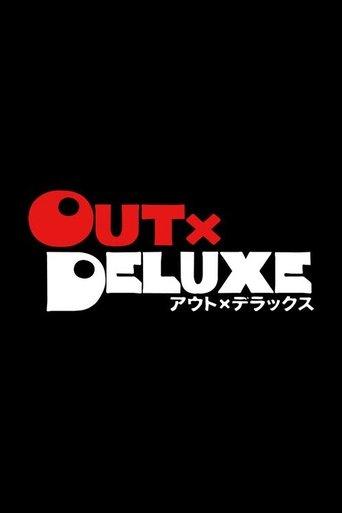 Out x Deluxe dizi afişi