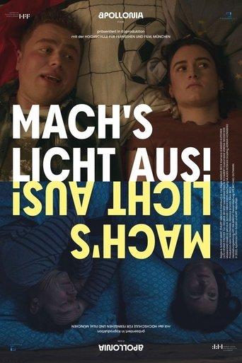 Mach's Licht aus! film afişi