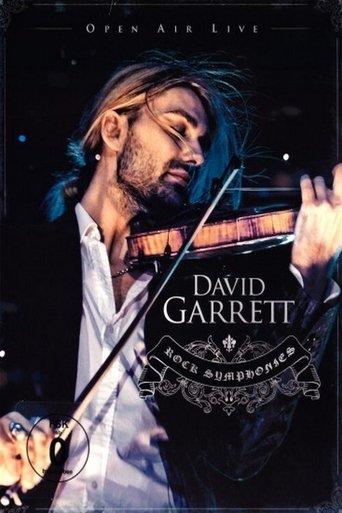 David Garrett - Rock Symphonies (Open Air Live) film afişi