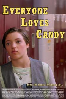 Everybody Loves Candy film afişi