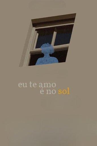 Eu Te Amo é no Sol film afişi