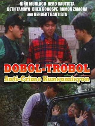 Dobol-Trobol: Anti-Crime Kunsumisyon film afişi