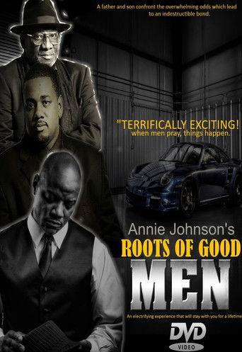 Roots of Good Men film afişi