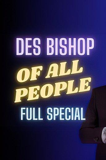 Des Bishop: Of All People film afişi