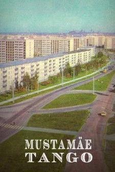 Tango of Mustamägi film afişi