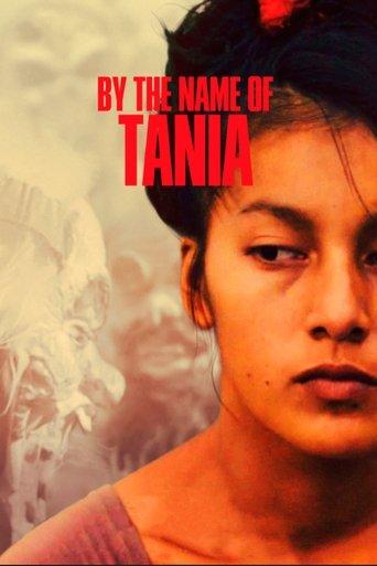 By the Name of Tania film afişi