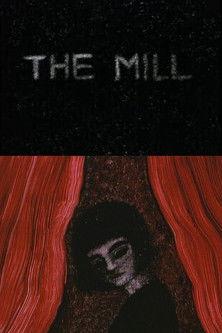 The Mill film afişi