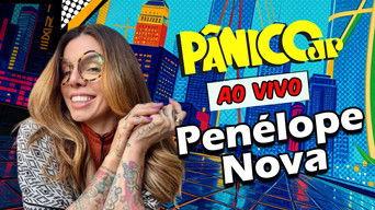 PENÉLOPE NOVA | PÂNICO - 12/09/2025