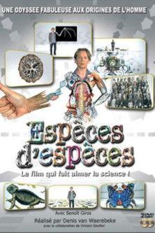 Espèces d'espèces film afişi