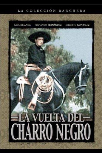 La Vuelta Del Charro Negro film afişi