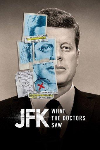 JFK: What The Doctors Saw film afişi