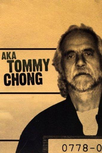 AKA Tommy Chong film afişi