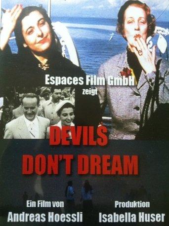 Devils Don't Dream! film afişi
