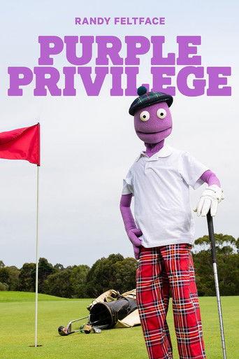 Randy Feltface: Purple Privilege film afişi