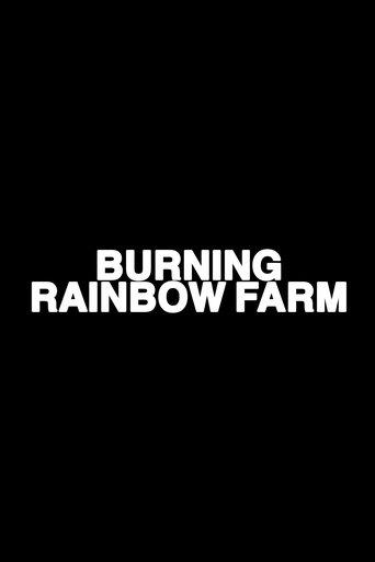Burning Rainbow Farm film afişi