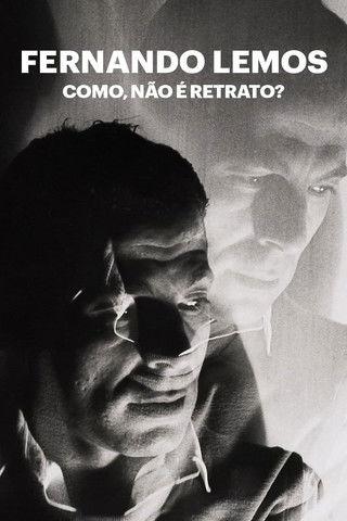 Fernando Lemos - Como, Não é Retrato? film afişi