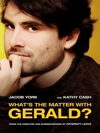 What's the Matter with Gerald? film afişi