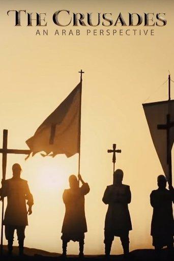 The Crusades, An Arab Perspective dizi afişi