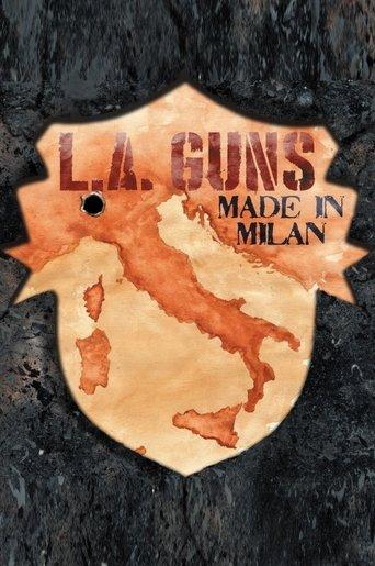 L.A. Guns - Made in Milan film afişi