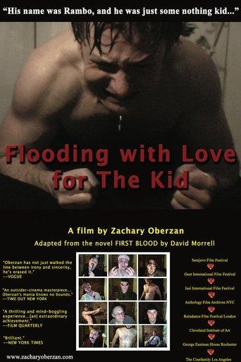 Flooding with Love for The Kid film afişi