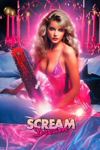Scream Dream film afişi