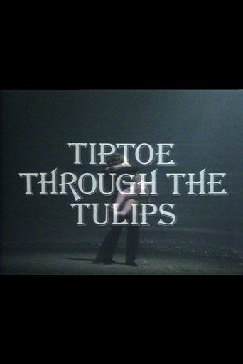 Tiptoe Through the Tulips film afişi