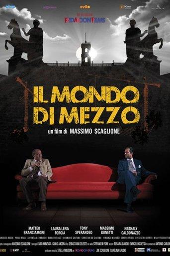 Il mondo di mezzo film afişi