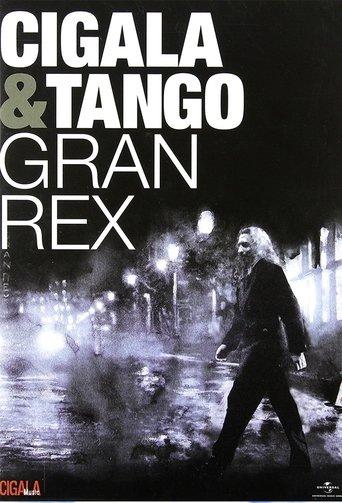 Cigala & Tango - Gran Rex film afişi