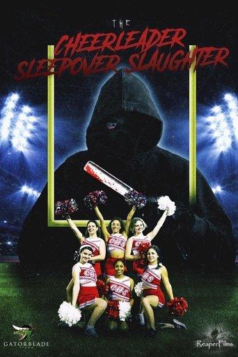 The Cheerleader Sleepover Slaughter film afişi