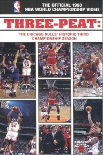 Three-Peat - The Chicago Bulls' Historic Third Championship film afişi