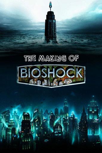 The Making of Bioshock film afişi