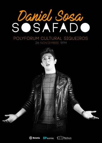 Daniel Sosa: Sosafado film afişi