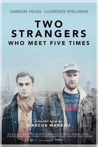 Two Strangers Who Meet Five Times film afişi