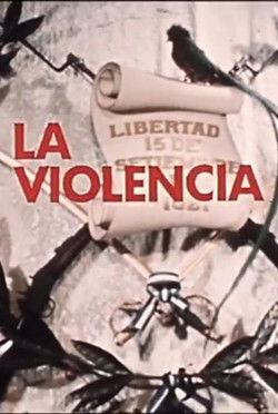 La Violencia - Gewalt in Guatemala film afişi